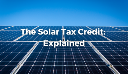 The Solar Tax Credit Explained