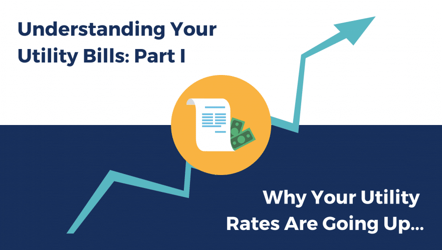 Why Your Utility Rates Are Going Up - Solar Alternatives