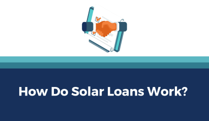 How Do Solar Loans Work - Solar Alternatives