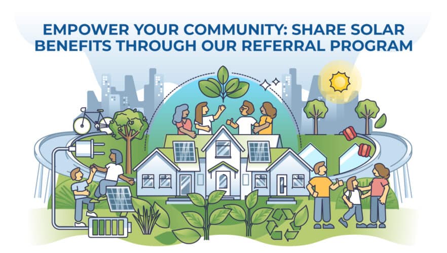 Empower Your Community & Earn Rewards Through Solar Alternatives Referral Program